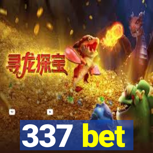 337 bet